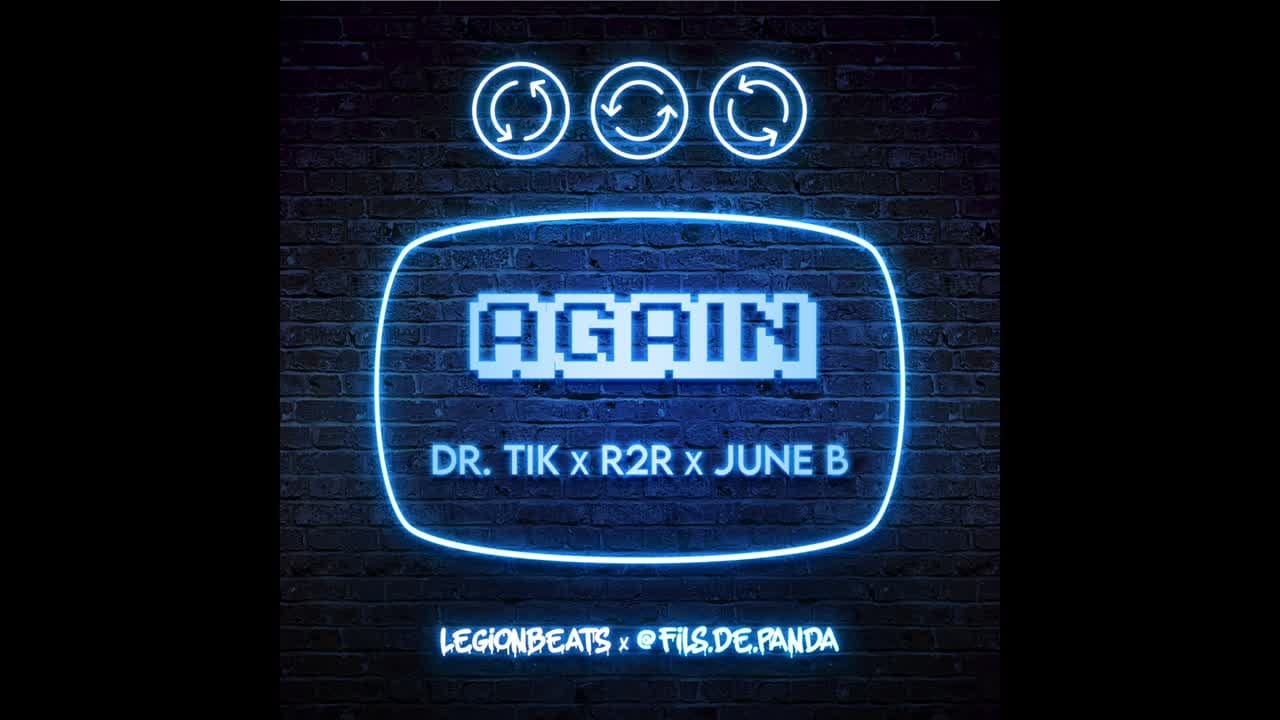 Dr. Tik x R2R x June B - AGAIN — a video by R2R on DeHub